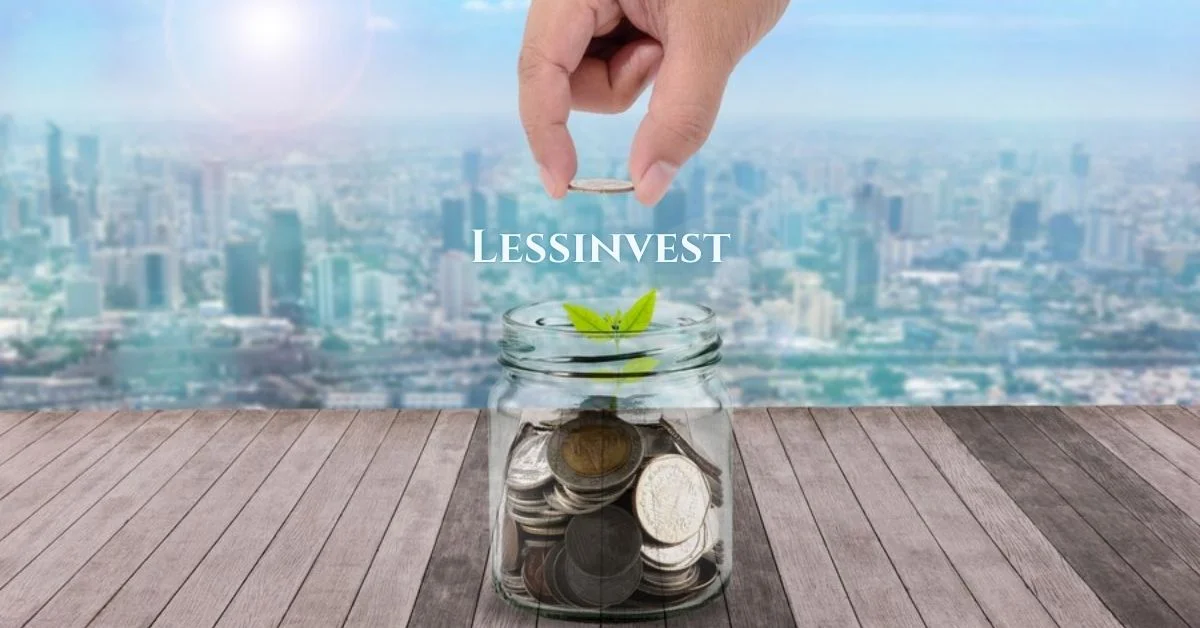 Lessinvest Invest More: The Strategy for Smart Budgeting and Savings